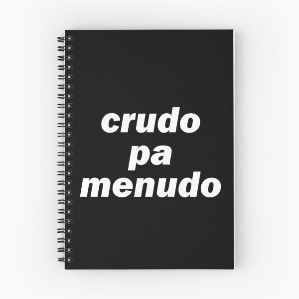 Item preview, Crudo Pa Menudo (Raw For Menudo) designed and sold by CrudoMerch.