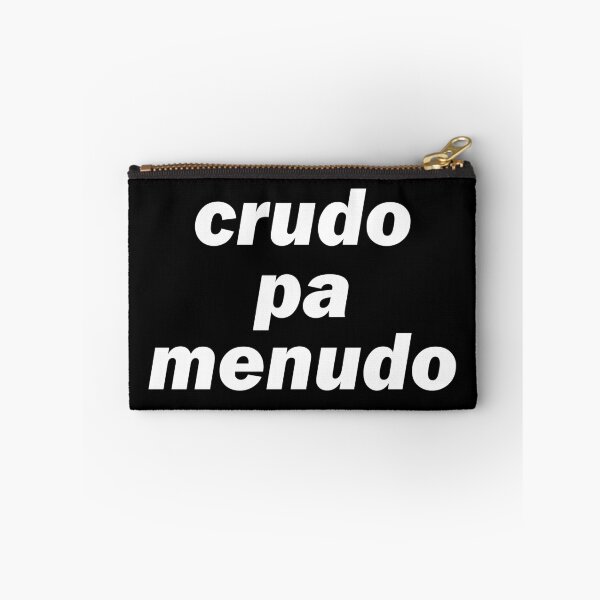 Item preview, Crudo Pa Menudo (Raw For Menudo) designed and sold by CrudoMerch.