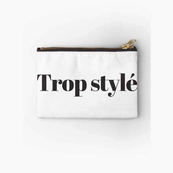 Item preview, Trop stylé designed and sold by koali333.
