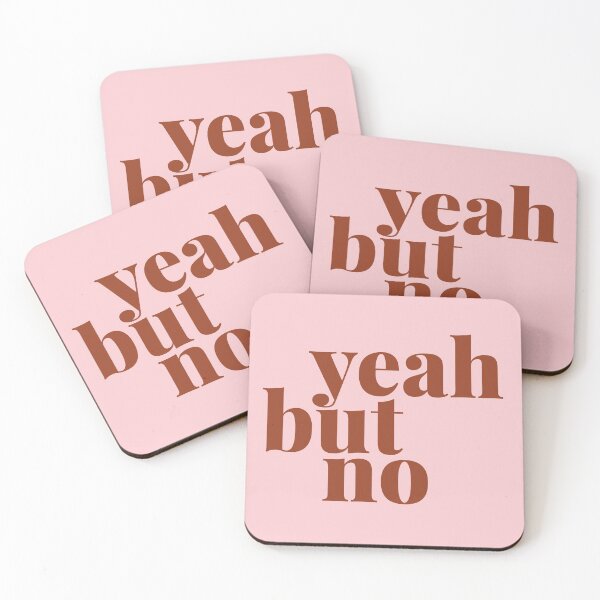 Item preview, Yeah But No designed and sold by EllinorPrints.