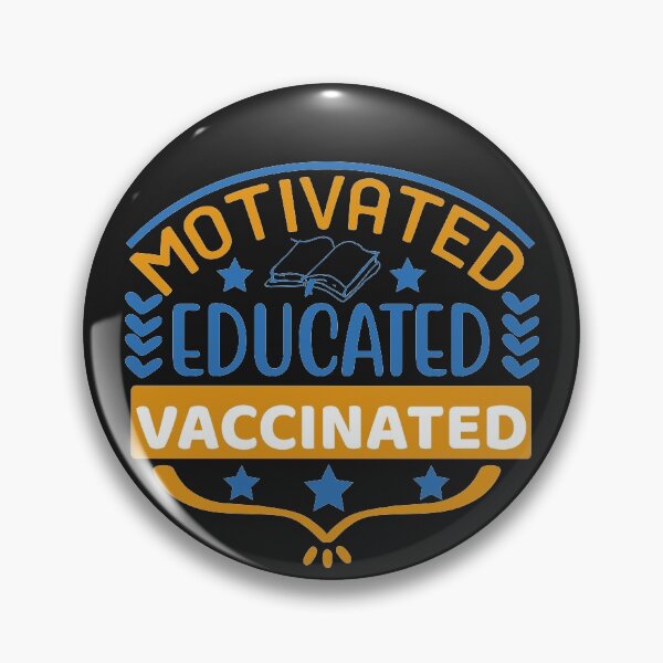 Item preview, Educated Motivated Vaccinated designed and sold by Mande Arts.
