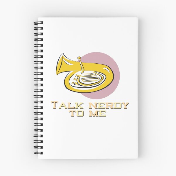 Item preview, Talk Nerdy To Me - Tuba/Sousaphone/Euphonium designed and sold by BandMomDesigns.