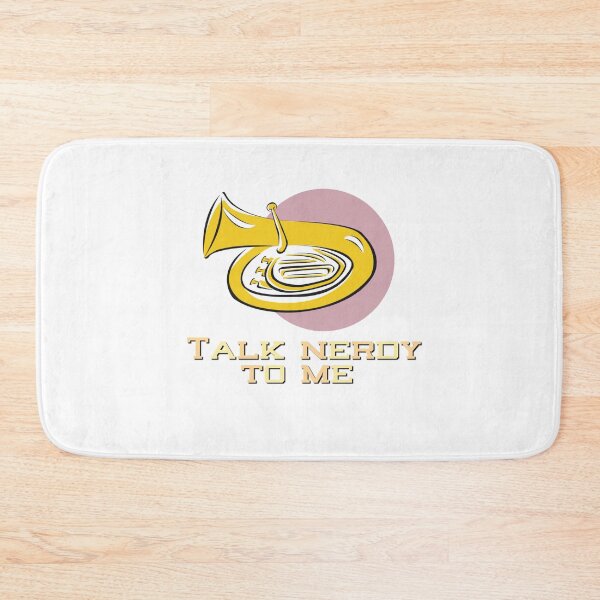 Item preview, Talk Nerdy To Me - Tuba/Sousaphone/Euphonium designed and sold by BandMomDesigns.