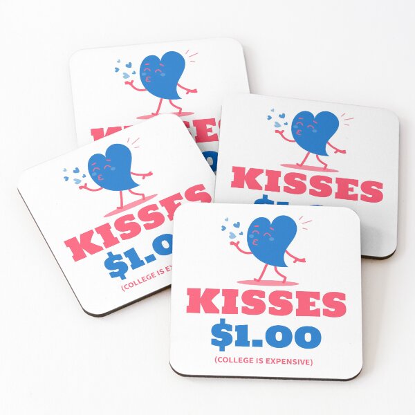Item preview, Kisses One Dollar - College is Expensive, Cute Valentines Day designed and sold by Geostop.