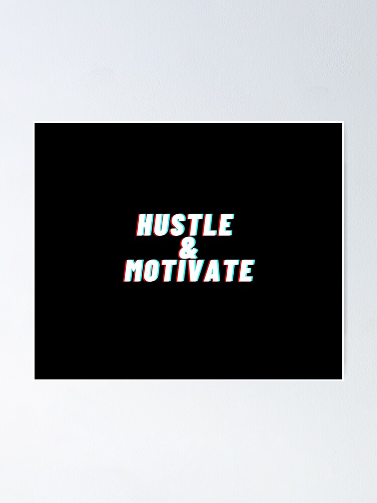 "Nipsey Hussle's "Hustle & Motivate" Lyrics" Poster by Jculture | Redbubble