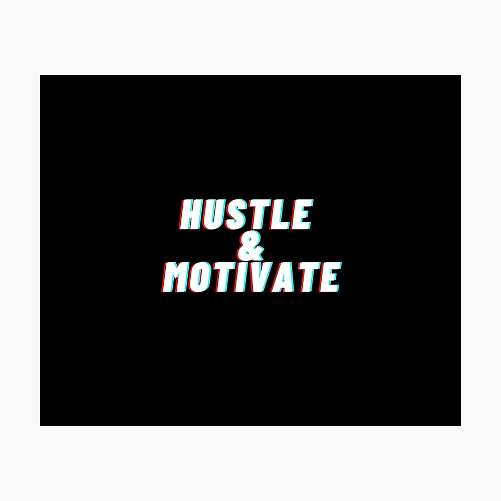 Nipsey Hussle's "Hustle & Motivate" Lyrics Poster