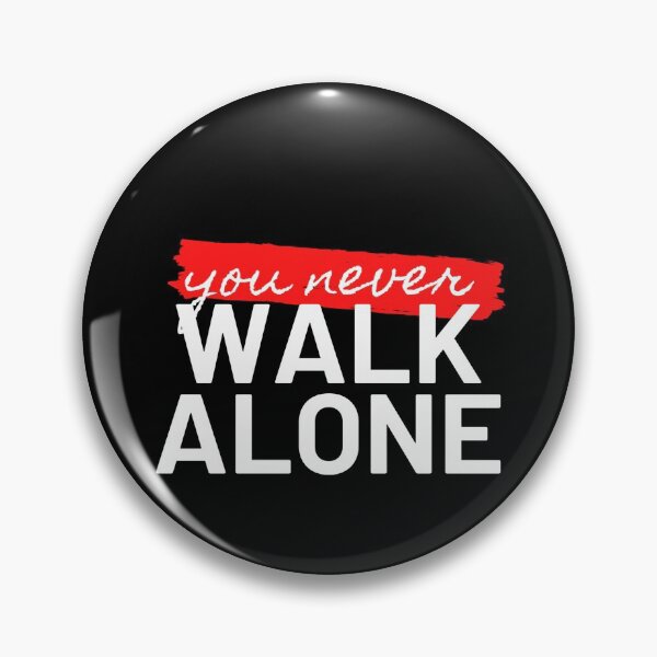 Item preview, you never walk alone designed and sold by Schichi.