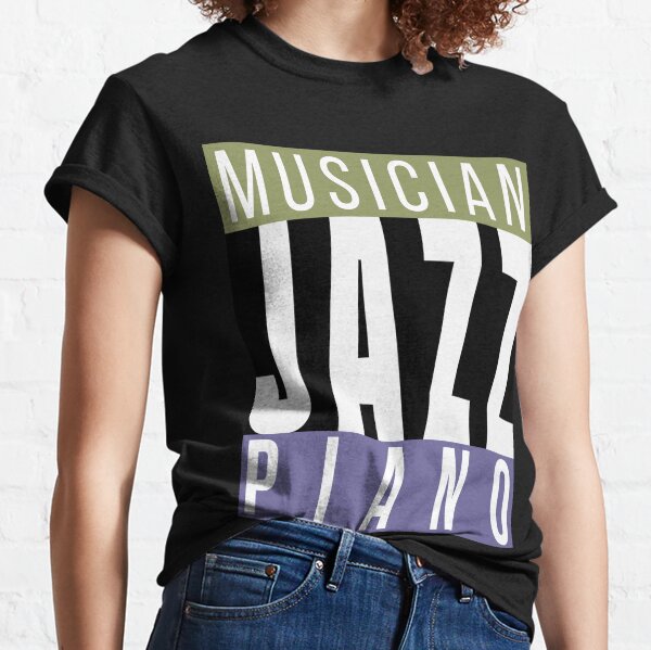 Musician Jazz Piano Classic T-Shirt