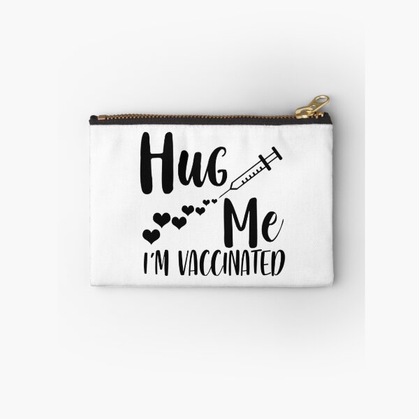Item preview, Hug me I'm Vaccinated designed and sold by Mande Arts.