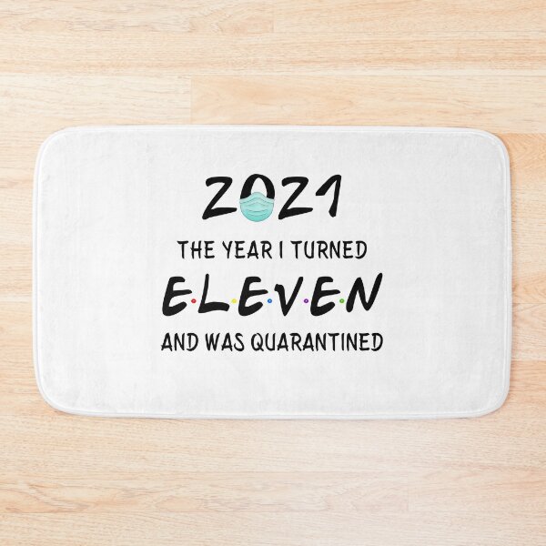 Item preview, 2021 I Turned 11 and was Quarantined Birthday 2021 kids designed and sold by AnimaLovers.