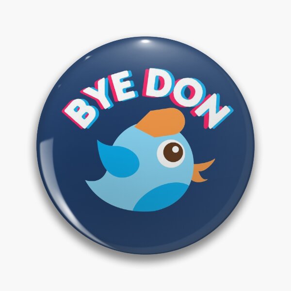 Item preview, Trump Banned from Twitter - Bye Don designed and sold by piastrelli.
