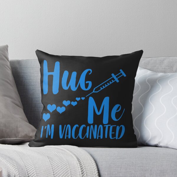 Item preview, Hug me I'm Vaccinated designed and sold by Mande Arts.