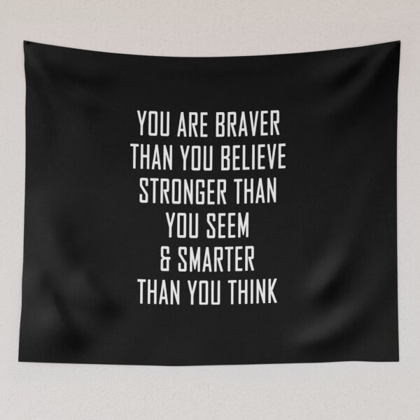 Item preview, You Are Braver, Stronger & Smarter designed and sold by JoyceBova.