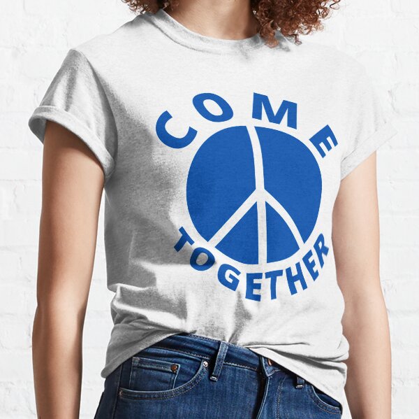 Come Together - Peace Sign (blue version) Classic T-Shirt