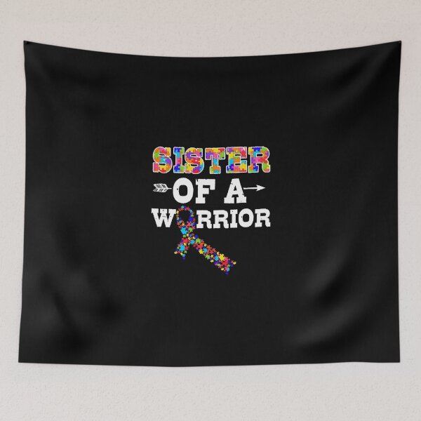 Item preview, Sister Of A Warrior Autism Awareness Autistic designed and sold by DoreskyDavid.