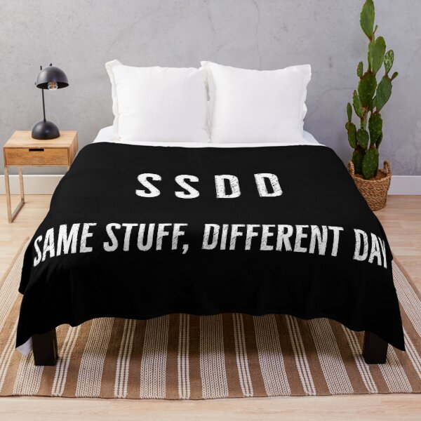 Item preview, SSDD (Same Stuff, Different Day) designed and sold by DanLopesMerch.