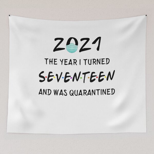 Item preview, 2021 I Turned 17 and was Quarantined Birthday 2021 Gift designed and sold by AnimaLovers.