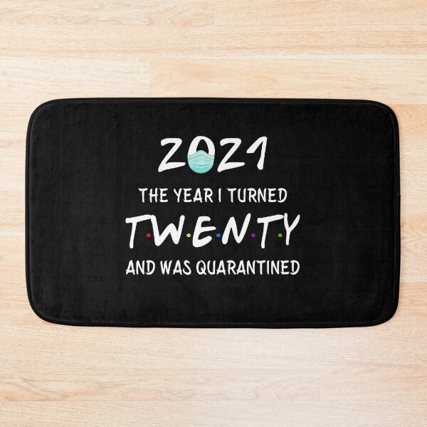 Item preview, 2021 I Turned 20 and was Quarantined Birthday 2021 Gift designed and sold by AnimaLovers.