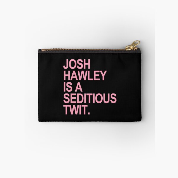 Item preview, Josh Hawley is a seditious twit (pink) designed and sold by Thelittlelord.