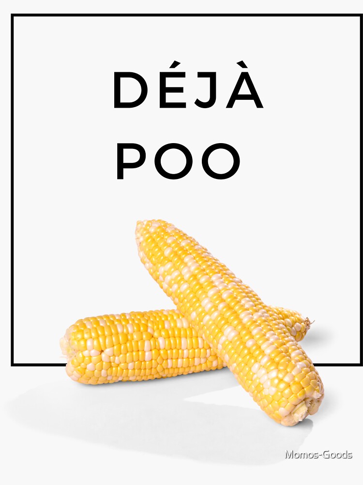 "Poop Joke Corn" Sticker for Sale by MomosGoods Redbubble