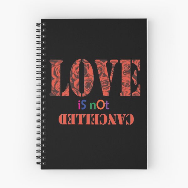 Item preview, LOVE IS NOT CANCELLED designed and sold by HerendraSwarup.