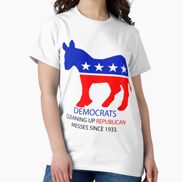 Item preview, Democrats: Cleaning up Republican messes since 1933 designed and sold by ToyoTees.