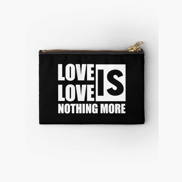 Item preview, love is love nothing more, feeling lovely, like yourself, designed and sold by zrogti.