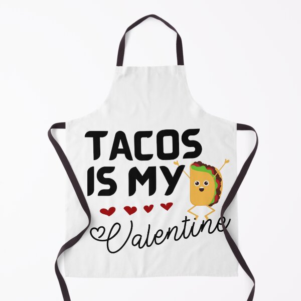 Item preview, tacos is my valentine  designed and sold by hax28.