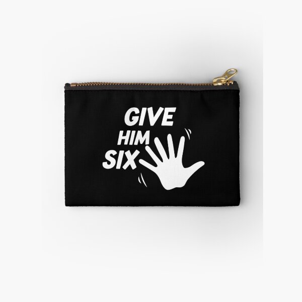 Item preview, Give Him Six designed and sold by LordArt.