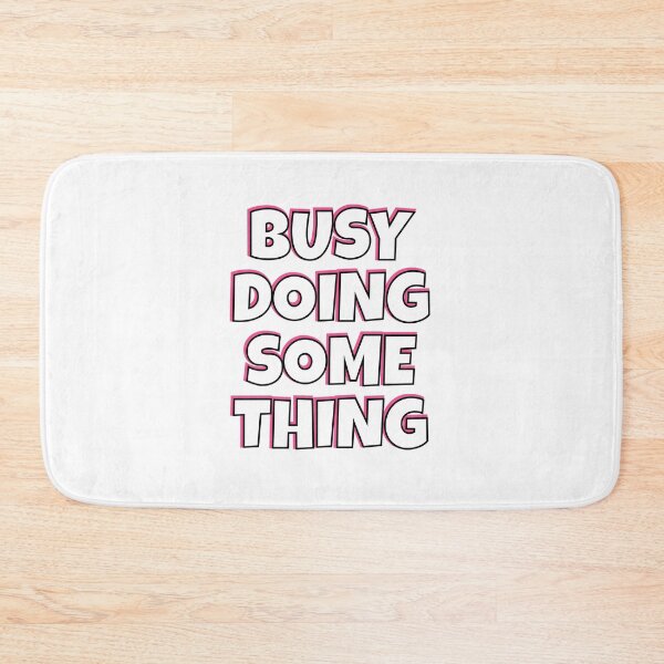 Item preview, Busy Doing Something Nothing in Pink and Black designed and sold by gillys.