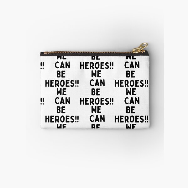 Item preview,  We Can Be Heroes designed and sold by WorldPrintTees.