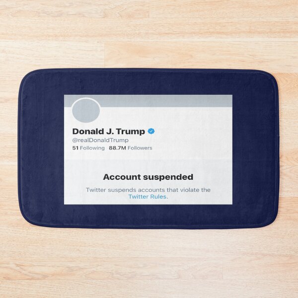 Item preview, Twitter Account Suspended for Trump designed and sold by SugarMootz.