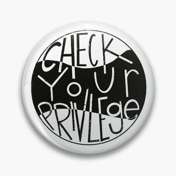 Item preview, check your privlege designed and sold by Local Lemon.