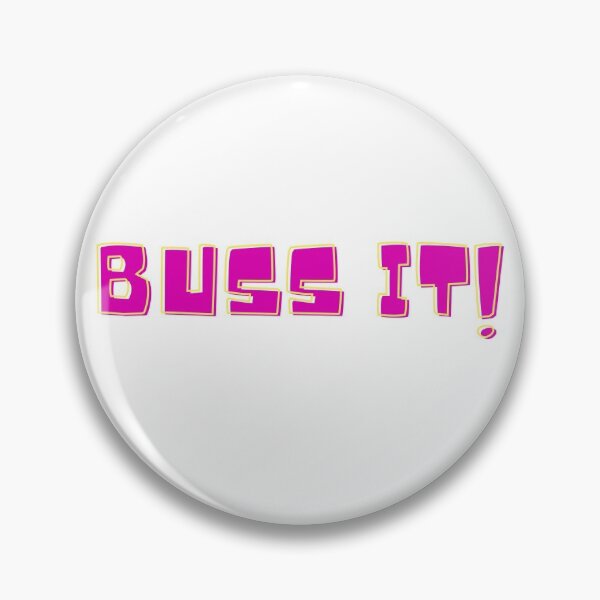 Item preview, Buss It, Buss It Challenge, Tik Tok, Tik Tok Challenge, Buss It Tik Tok Challenge, Buss It designed and sold by Eteees.
