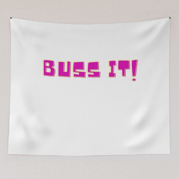 Item preview, Buss It, Buss It Challenge, Tik Tok, Tik Tok Challenge, Buss It Tik Tok Challenge, Buss It designed and sold by Eteees.