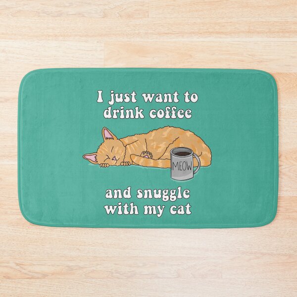 Item preview, I Just Want to Drink Coffee and Snuggle With My Cat (Orange Tabby Cat Design) designed and sold by RoserinArt.