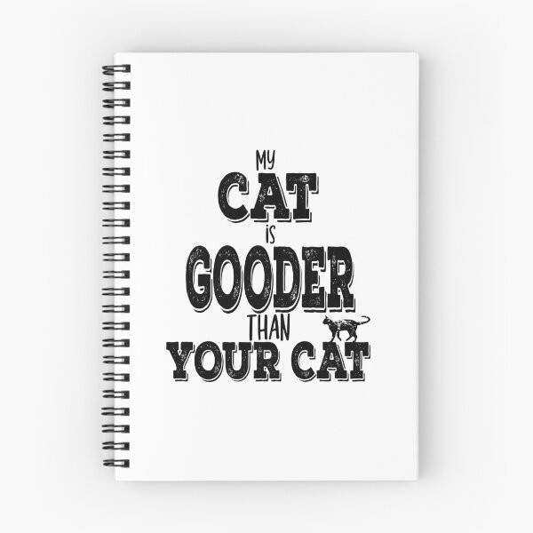 Item preview, My cat is gooder than your cat designed and sold by Tanya Mihe.