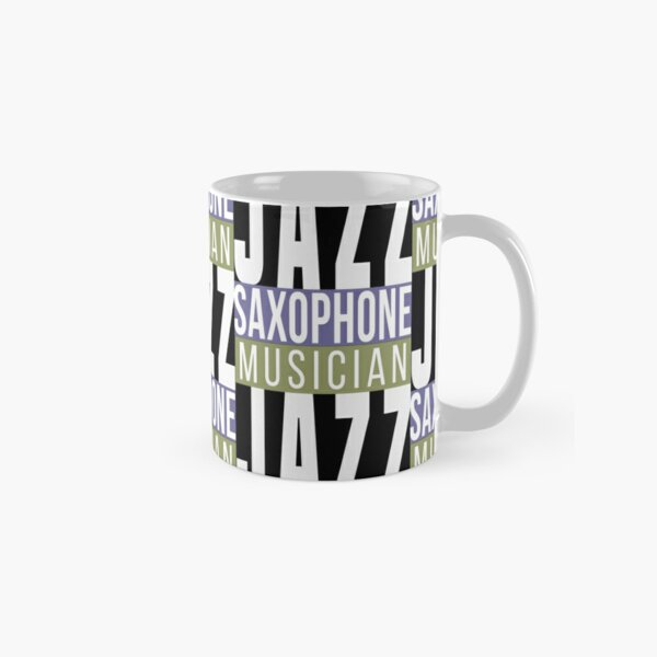 Musician Jazz Saxophone Classic Mug