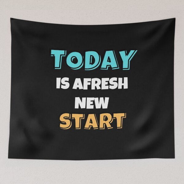 Item preview, Today is another fresh start designed and sold by MohitJain1109.