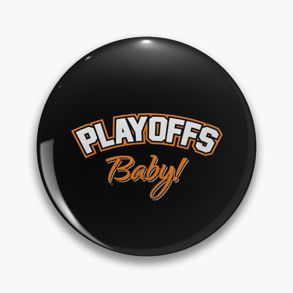 Item preview, PLAYOFFS BABY designed and sold by TrevinoFox.