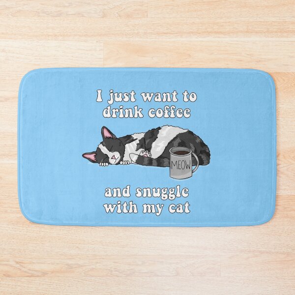 Item preview, I Just Want to Drink Coffee and Snuggle With My Cat (Black and White Cat Design) designed and sold by RoserinArt.