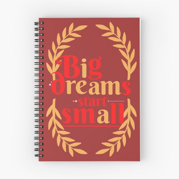 Item preview, BIG DREAMS START SMALL designed and sold by Totaghyr.