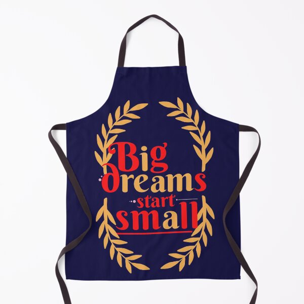 Item preview, BIG DREAMS START SMALL designed and sold by Totaghyr.