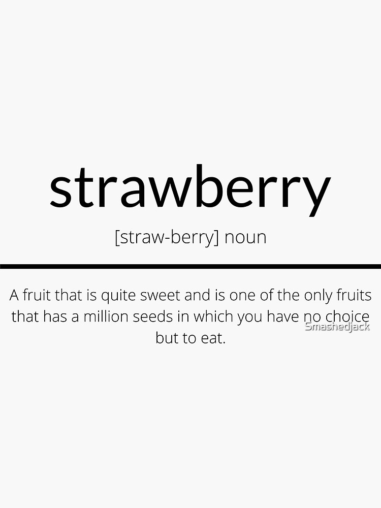 "Strawberry Definition" Sticker by Smashedjack Redbubble