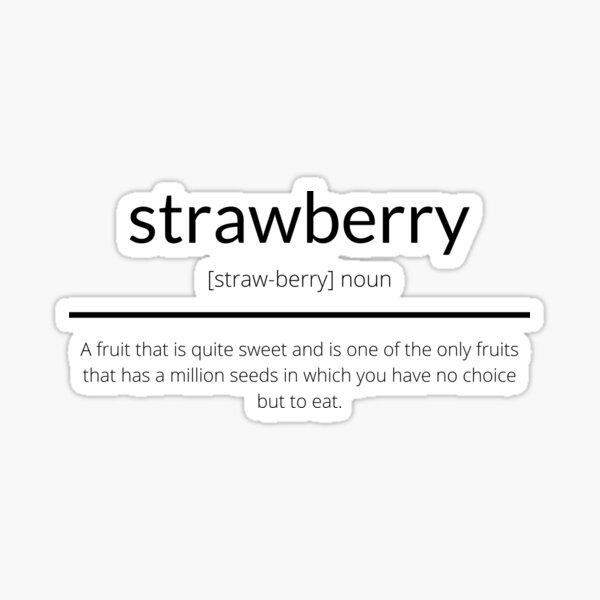 "Strawberry Definition" Sticker by Smashedjack Redbubble