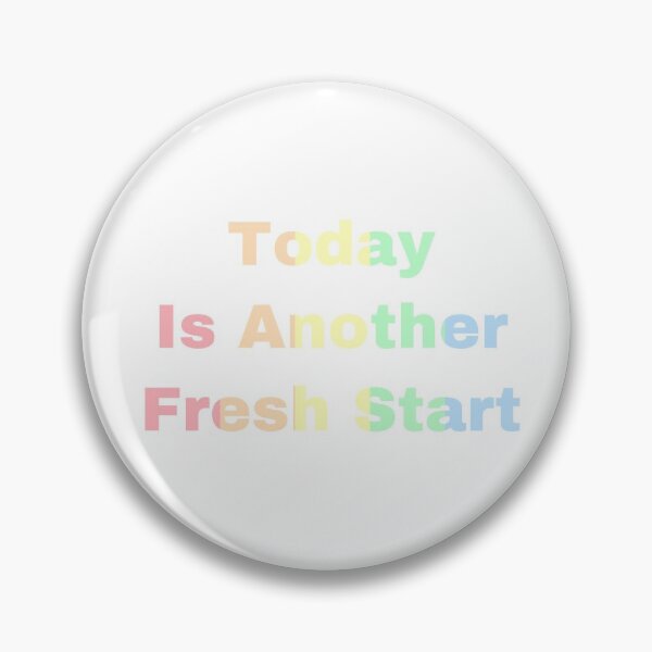 Item preview,  Today Is Another Fresh Start designed and sold by Yeewen1234.