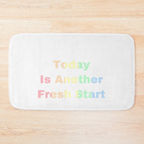 Item preview,  Today Is Another Fresh Start designed and sold by Yeewen1234.