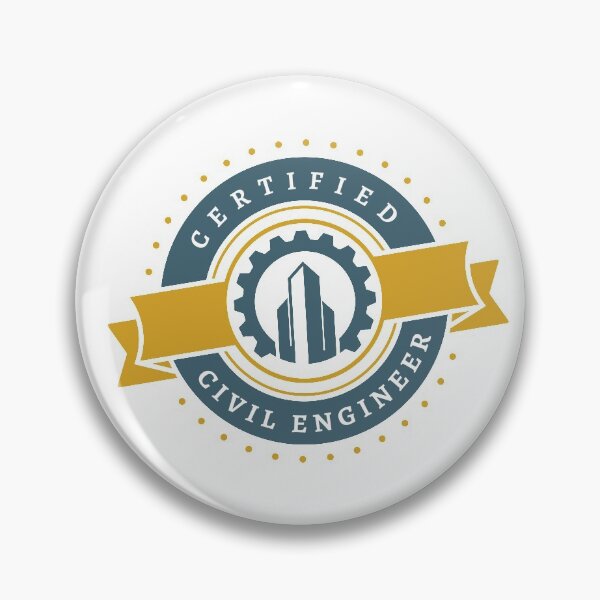 Item preview, Certified Civil Engineer Badge! designed and sold by SayWhatDesigns.