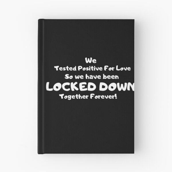Item preview, Locked Down Together With the Love of My Life designed and sold by Ravish.