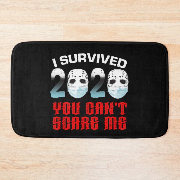 Item preview, I survived 2020 you can't scare me designed and sold by PeDaNi.